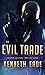An Evil Trade: Paladine Pol...