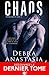 Chaos (Dangerous Men, #3)