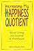 Increasing My Happiness Quotient by Ann Silvers