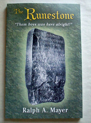 The Runestone "Them boys was here alright!"