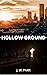 Hollow Ground by J.W. Parr