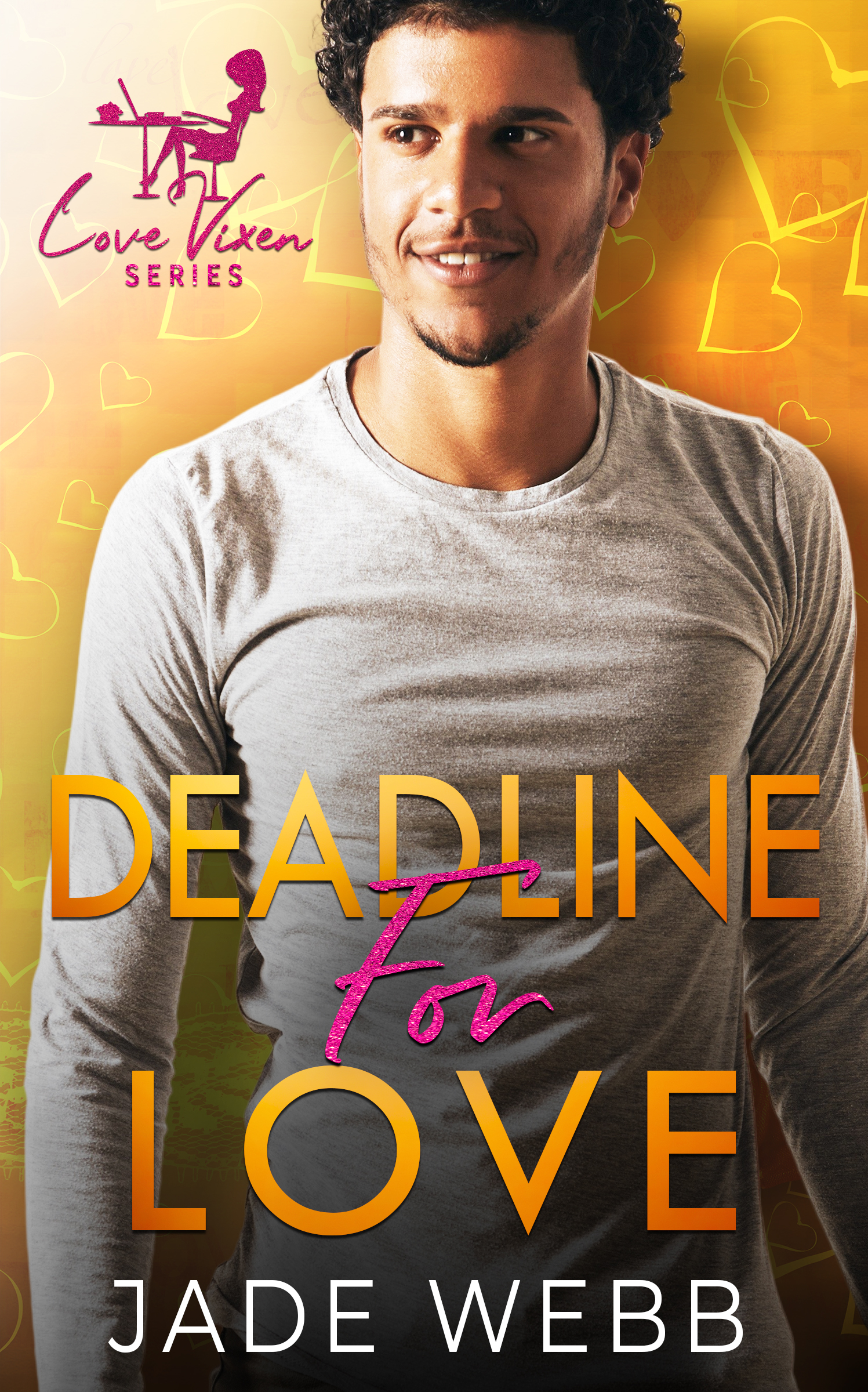 Deadline for Love (The Love Vixen, #9)