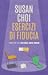 Esercizi di fiducia