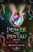 Power and Pentad: Part Two