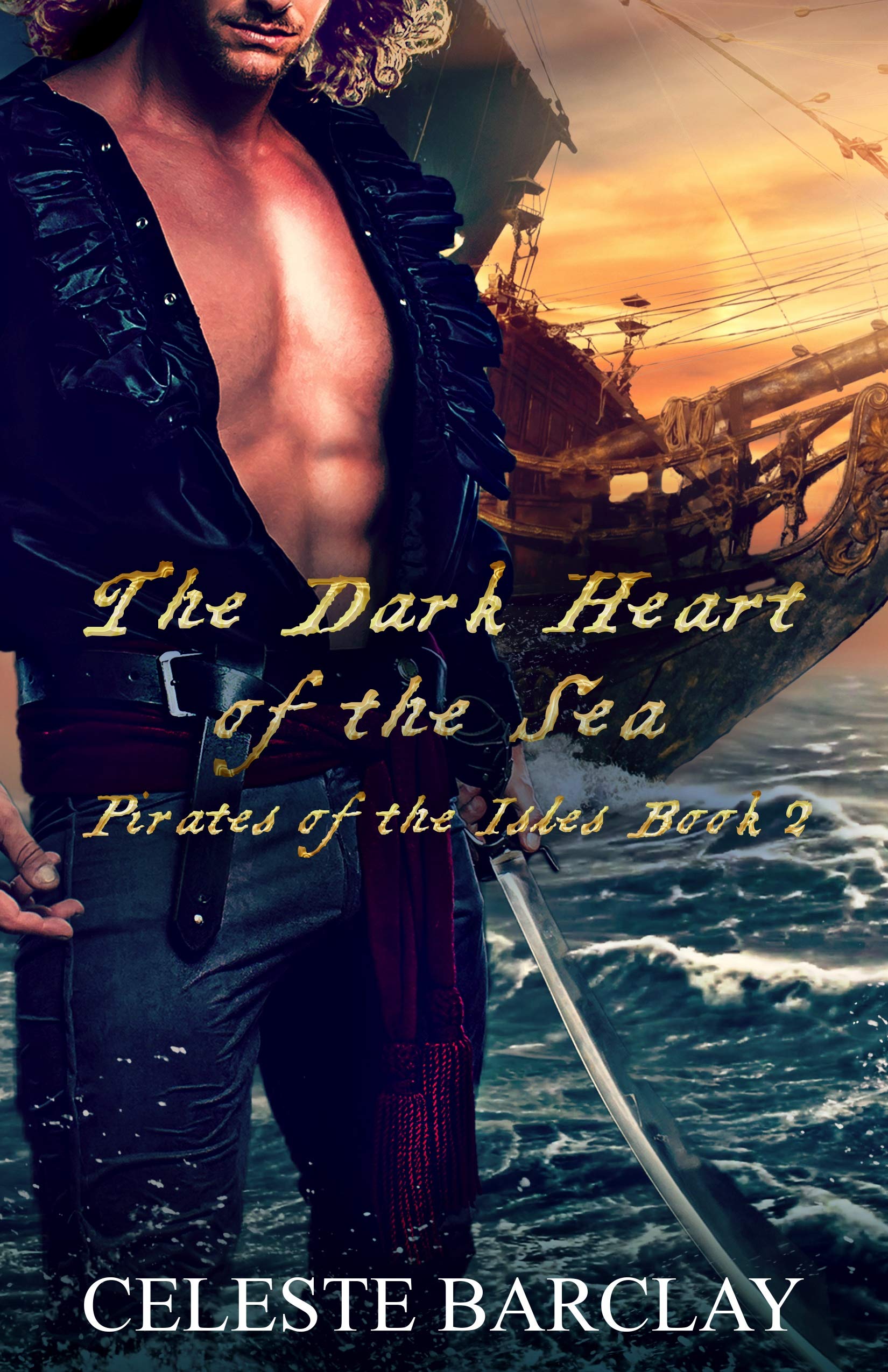 The Dark Heart of the Sea (Pirates of the Isles #2)