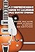 A Comprehensive Guide To Learning Jazz Guitar Chords- Discove... by Andreas Minzel
