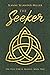 The Seeker: Book Two: The F...