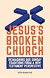Jesus’s Broken Ch...