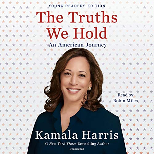 The Truths We Hold: An American Journey