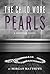 The Child Wore Pearls by Morgan  Matthews