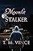 Moonlit Stalker (Pearl Lake, The Moonlit Trilogy #2)