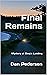 Final Remains: Mystery at E...