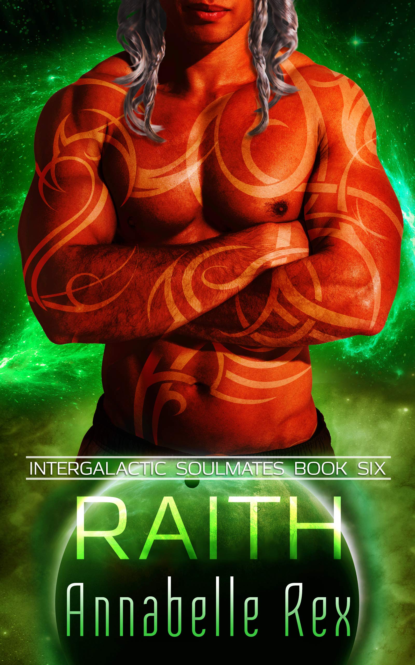 Raith (Intergalactic Soulmates #6)