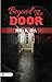 Beyond the Door: Philip K. Dick's Mind-Bending Science Fiction Story