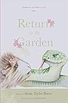 Return to the Garden by Susan Taylor-Reeves