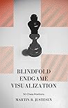 Blindfold Endgame...