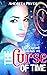 The Curse of Time by Andreea Pryde