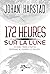 172 HEURES SUR LA LUNE by Johan Harstad