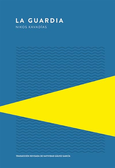 Portada de La guardia, de Nikos Kavadias