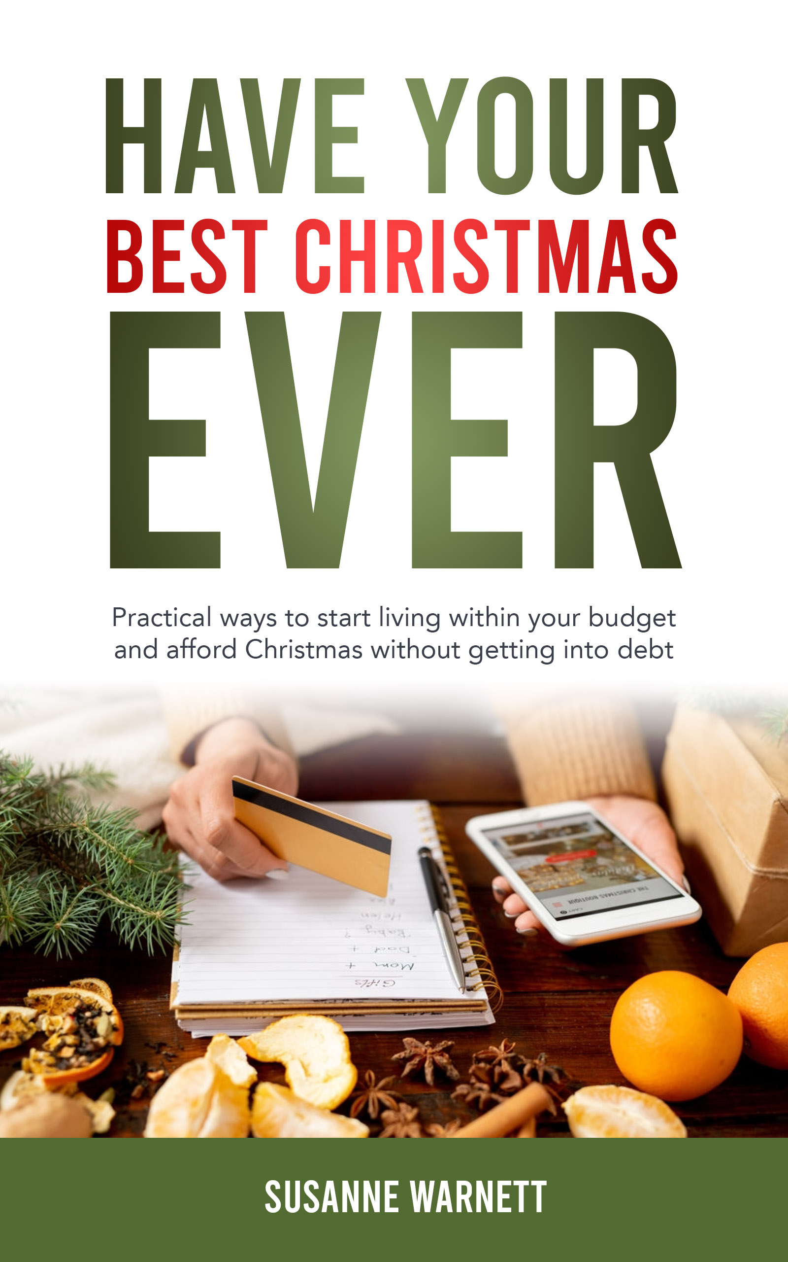 Have your best Christmas ever