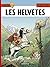 Les Helvètes by Jacques Martin
