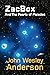 ZacBox and the Pearls of Pleiades by John Wesley Anderson