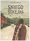 Sniego šokėjas by Antje Babendererde
