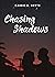 Chasing Shadows