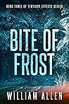 Bite of Frost: Tertiary Effects Book Three