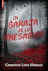 La baraja de los presagios by C.L. Herman