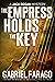 The Empress Holds the Key (Jack Rogan Mysteries, #1)