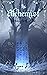 The Alchemist (Blodwen Forest, #2) by Megan Derr