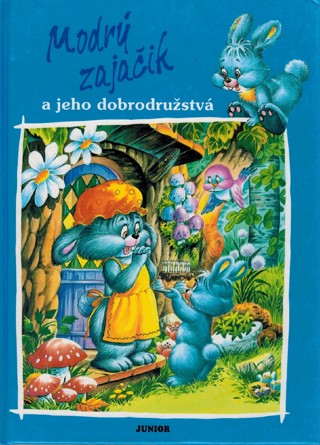 Modrý zajačik a jeho dobrodružstvá