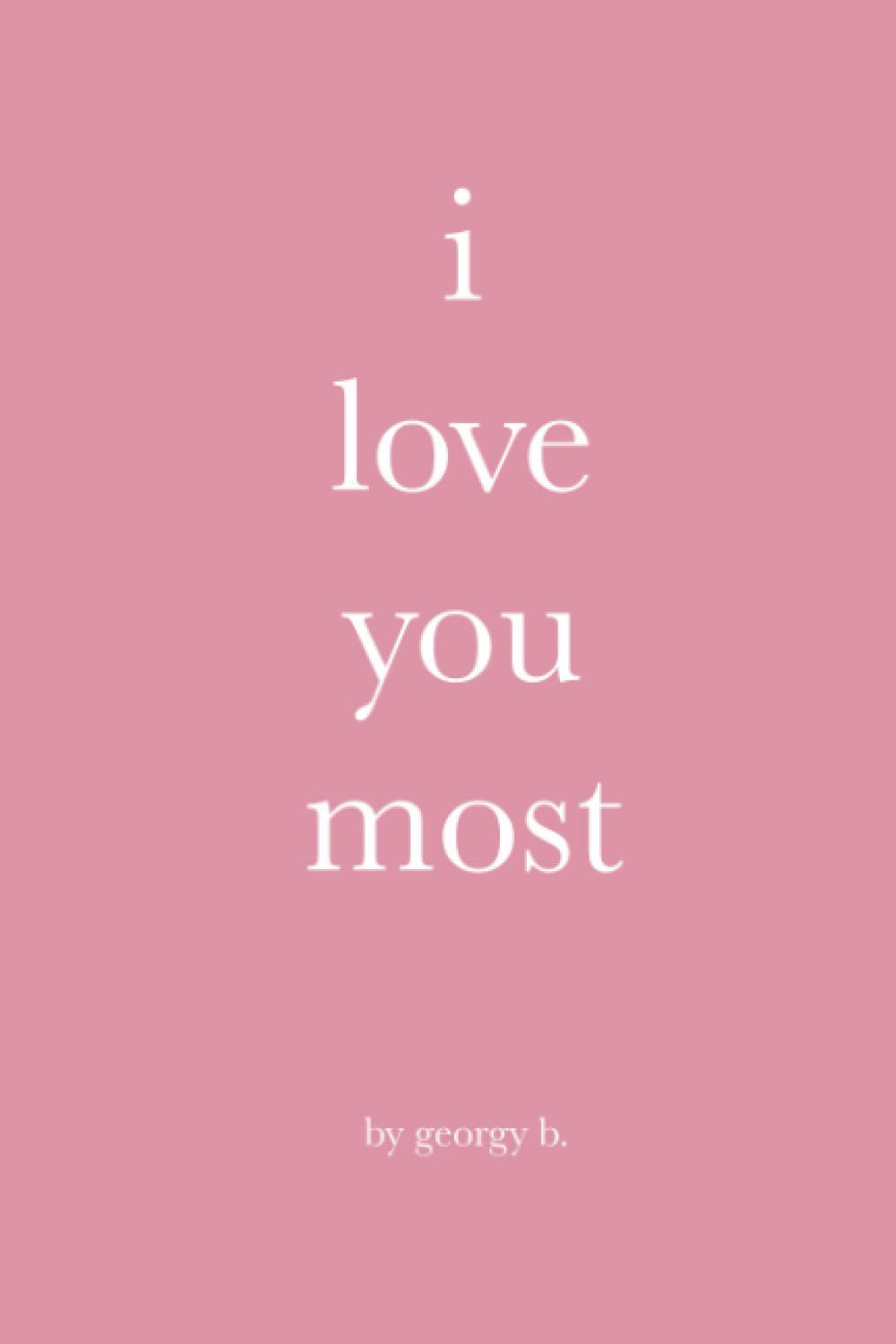 i love you most (Paperback)