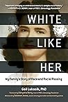 White Like Her: M...
