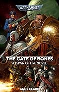 The Gate of Bones (Dawn of Fire #2)