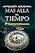Más Allá del Tiempo: Antolo...