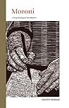 Moroni: a brief t...