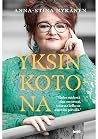 Yksin kotona by Anna-Stina Nykänen