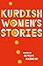 Kurdish Women's Stories