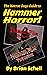 The Horror Guys Guide to Hammer Horror! (Horror Guys Guides)