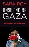 Unsilencing Gaza:...