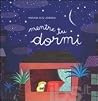 Mentre tu dormi