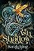Of Ash & Shadow (The Triskelion Series)