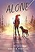 Alone by Megan E. Freeman