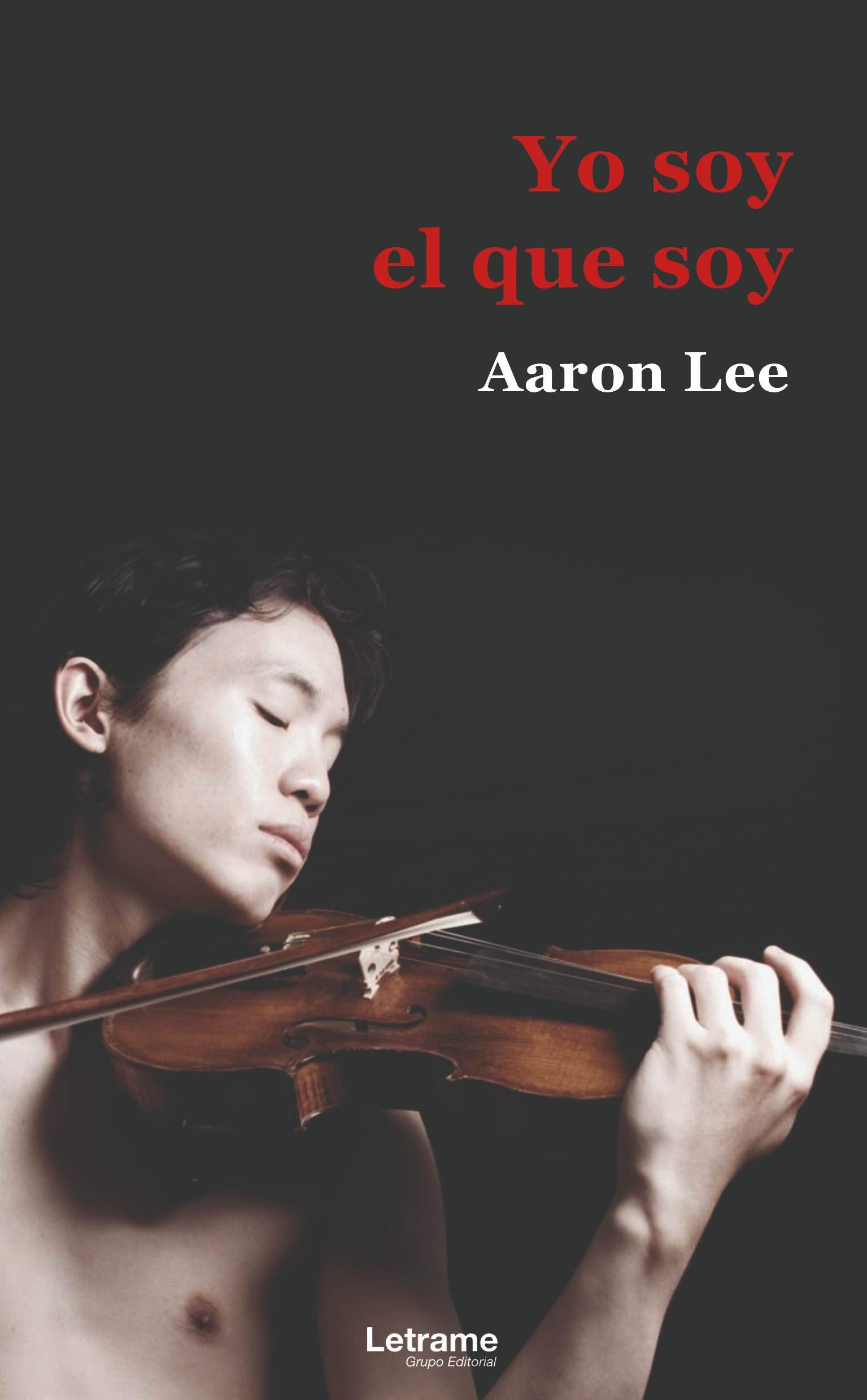 Yo soy el que soy (Spanish Edition)