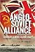 The Anglo-Soviet Alliance: ...