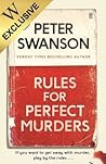 Rules For Perfect Murders by Peter  Swanson