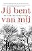 Jij bent van mij by Peter Middendorp