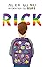 Rick by Alex  Gino
